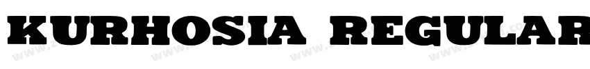 Kurhosia Regular字体转换